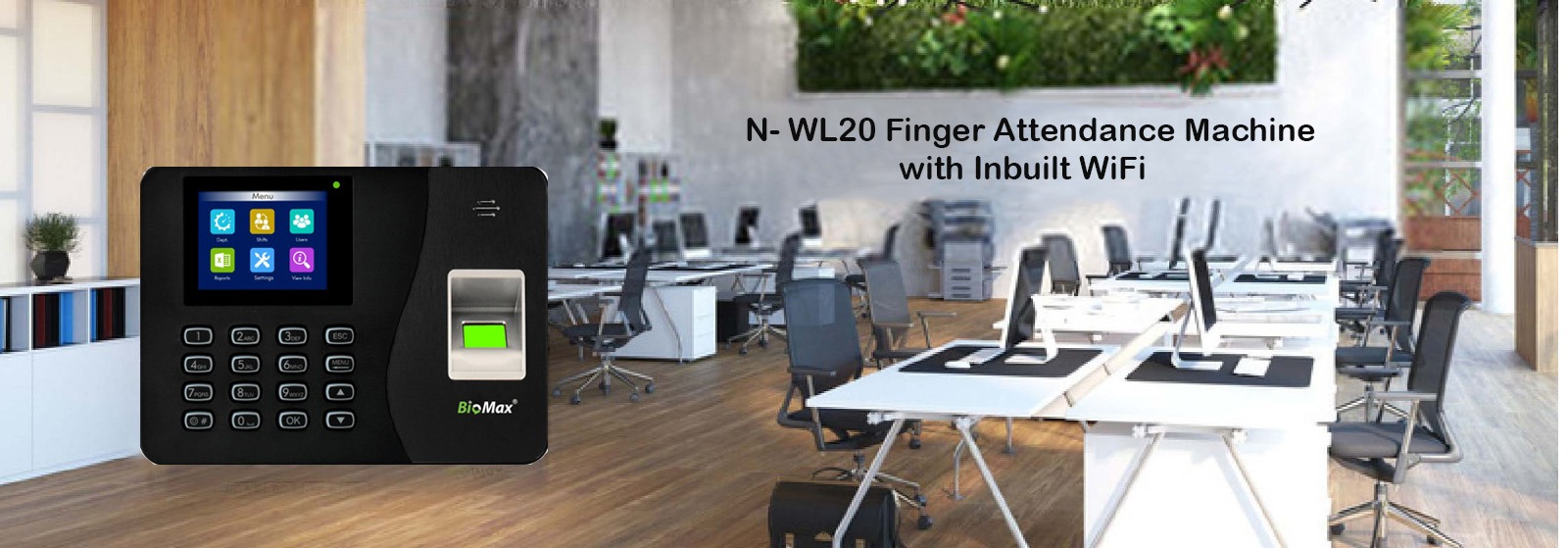 Biomax Biometric Machine Model N-WL-20