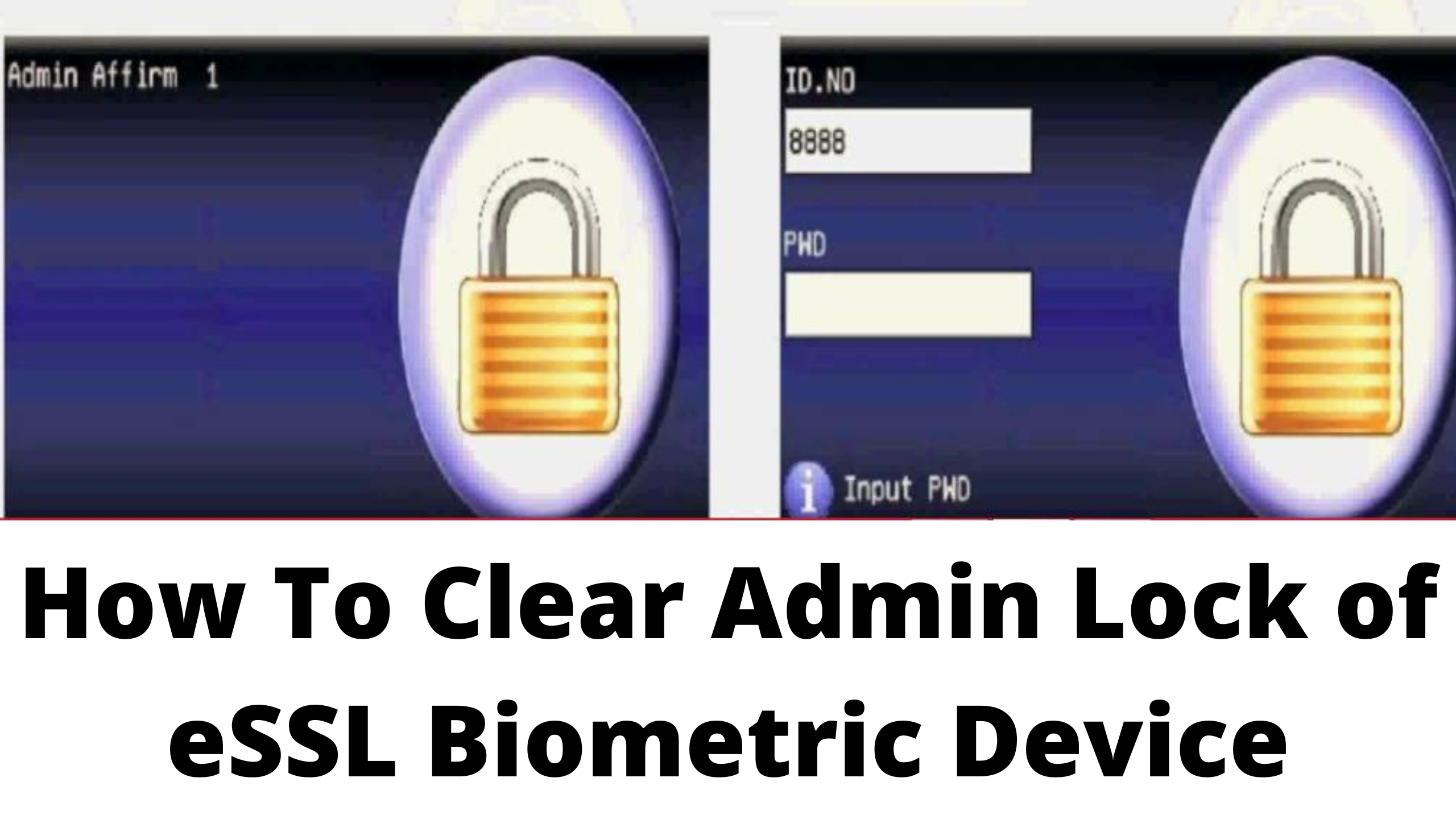 essl admin lock